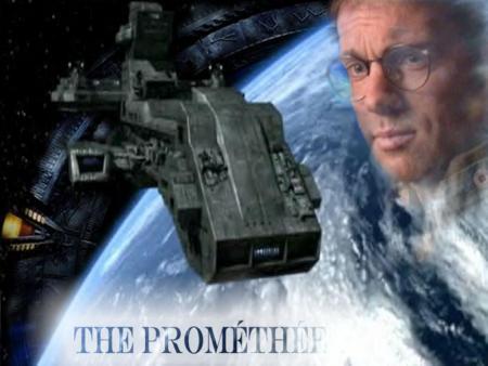 le vaisseaux prométhée